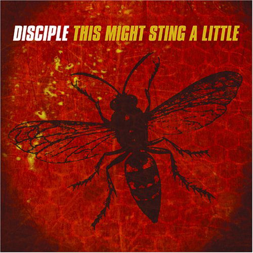Cover for Disciple · This Might Sting a Little (CD) (2003)