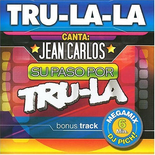 Cover for Tru La La · Jean Carlos Su Paso Pro Tru La La (CD) (2004)