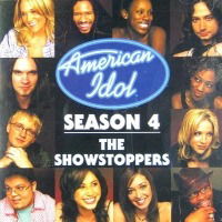 Cover for American Idol Season 4 · The Showstoppers (CD)