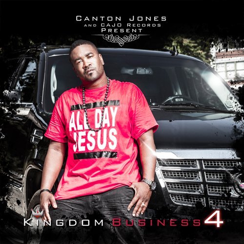 Cover for Canton Jones · Kingdom Business 4 (CD) (2012)