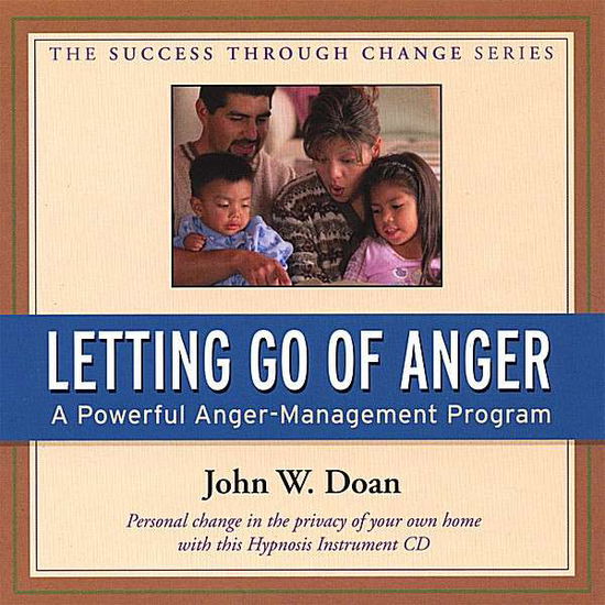 Cover for John Doan · Letting Go of Anger (CD) (2007)