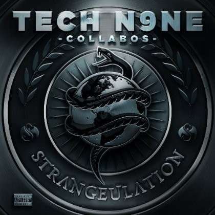 Cover for Tech N9Ne Collabos · Strangeulation (CD) [Deluxe edition] (2014)