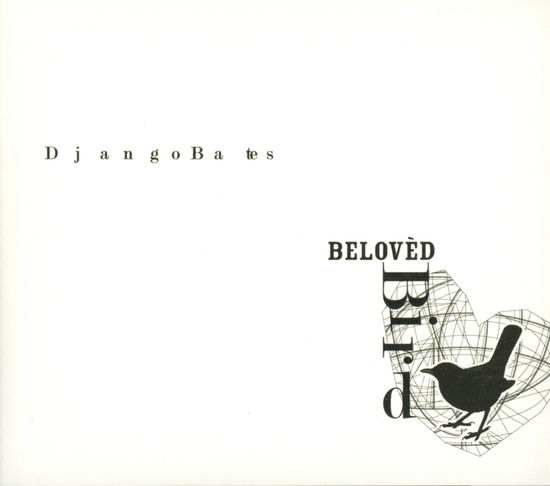 Beloved Bird - Django Bates - Musiikki - LOST MARBLE - 0873371000425 - maanantai 15. maaliskuuta 2010