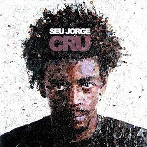 Cover for Seu Jorge · Cru (CD) (2005)