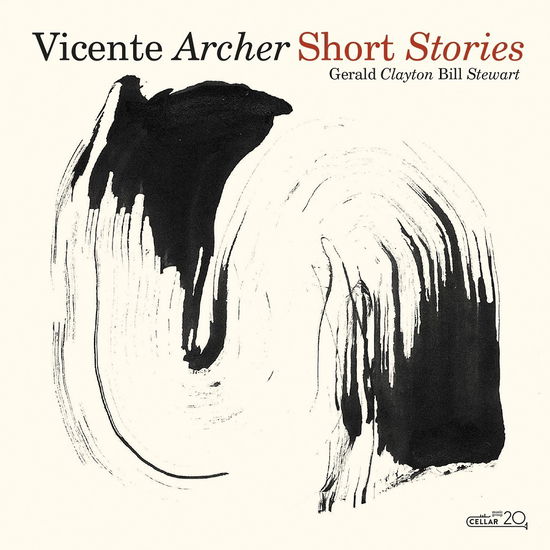 Short Stories - Vicente Archer - Musik - CELLAR LIVE - 0875531024425 - 23. juni 2023