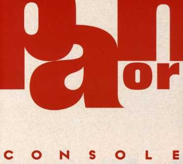 Cover for Console · Pan Or Ama (CD) [Reissue edition] (2007)