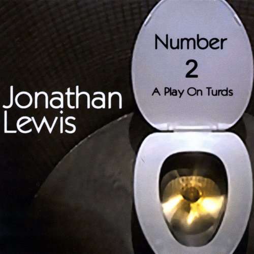 Cover for Jonathan Lewis · Number 2: Play on Turds (CD) (2009)