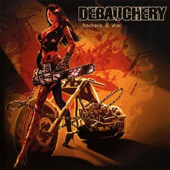 Cover for Debauchery · Rockers &amp; War (CD) (2012)