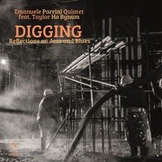 Cover for Emanuele Parrini Quintet · Digging - Reflections On Jazz And Blues (CD) (2020)