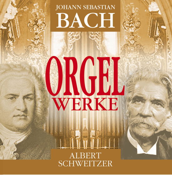 Bach: Orgelwerke - Schweitzer Albert - Musikk - Documents - 0885150215425 - 1. mars 2010