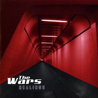 Cover for The Wars · Healings (CD) (2012)