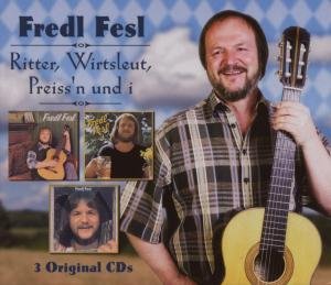 Cover for Fredl Fesl · Ritter,wirtsleut,preissn Und I (CD) (2007)