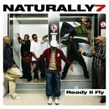 Cover for Naturally 7 · Ready Ii Fly (CD) (2009)