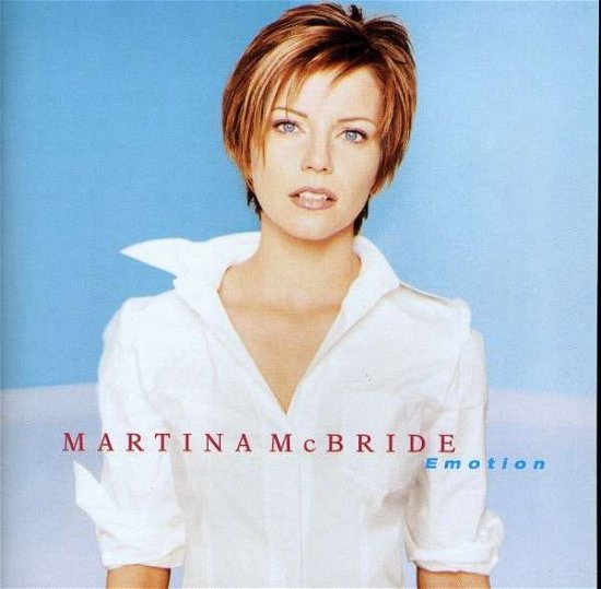 Emotion - Martina Mcbride - Musikk - RCA RECORDS LABEL - 0886973608425 - 10. februar 2023