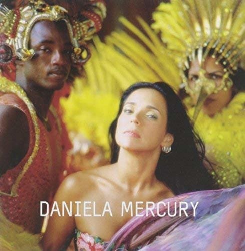 Bale Mulato: Ao Vivo - Daniela Mercury - Muziek - BMG - 0886974148425 - 29 oktober 2008