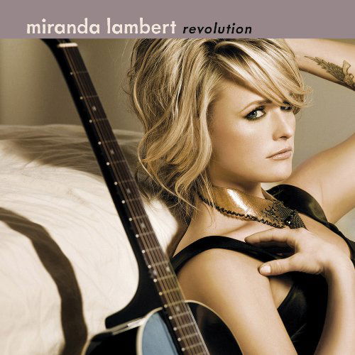 Revolution - Miranda Lambert - Musiikki - SONY MUSIC - 0886974685425 - perjantai 29. tammikuuta 2016