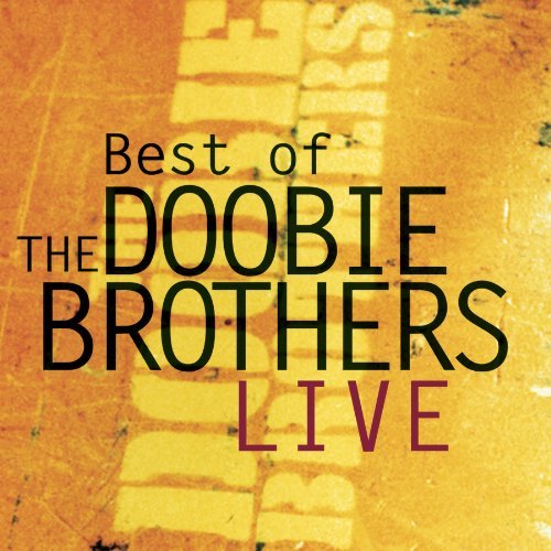 Cover for Doobie Brothers · Best Of The Doobie Brothers Live (CD) (1999)