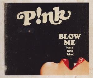 Cover for Pink · Blow Me-one Last Kiss (SCD) (2012)