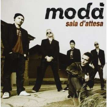 Cover for Moda' · Sala D'attesa (CD) (2013)