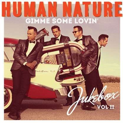 Gimme Some Lovin Jukebox Vol 2 - Human Nature - Musik - SONY MUSIC - 0889853381425 - 5. august 2016