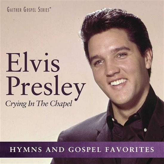Crying in the Chapel - Elvis Presley - Musik - COAST TO COAST - 0889854131425 - 7 april 2017