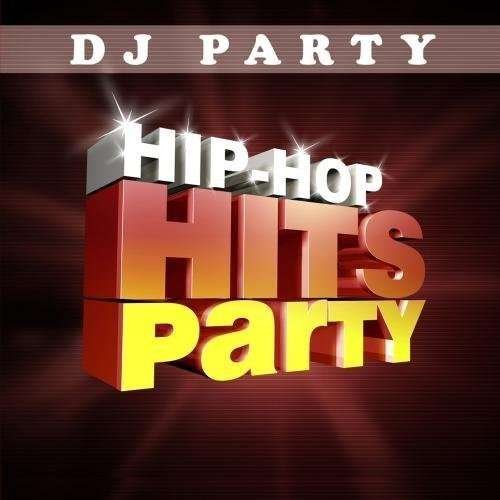 Cover for DJ Party · Dj Party - Hip Hop Hits Party Vol. 1 (CD) (2011)
