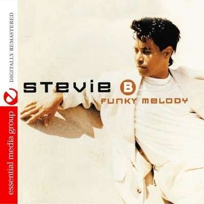 Cover for Stevie B · Funky Melody-Stevie B (CD) (2011)