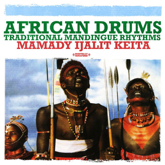 Cover for Keita Mamady Ijalit · African Drums: Traditional Man (CD) (2011)