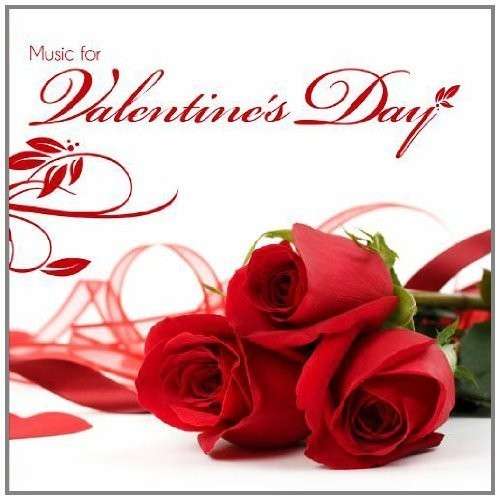 Cover for Music for Valentine's Day / Var · Music For Valentine'S Day / Var-Music For Valentin (CD) (2012)