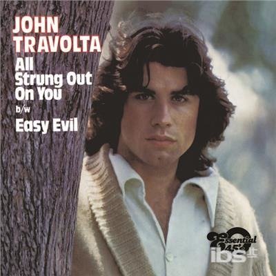 Cover for John Travolta  · All Strung Out On You / Easy Evil (CD)