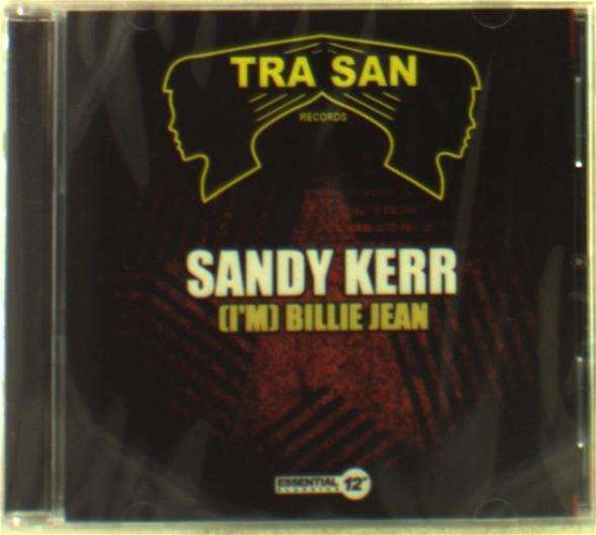(I'm) Billie Jean - Sandy Kerr - Muzyka - Essential - 0894232249425 - 25 listopada 2014