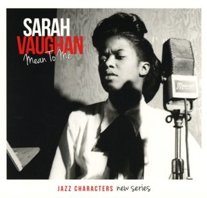 Cover for Sarah Vaughan · Mean To Me (CD) (2015)