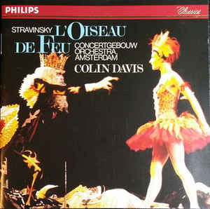Cover for Concertgebouw Orchestra, Amsterdam / Davis Sir Colin · The Firebird - Complete Original Version (CD) (1988)