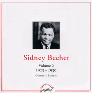 Cover for Sidney Bechet · Volume 2 1923-1930 (CD) (1999)