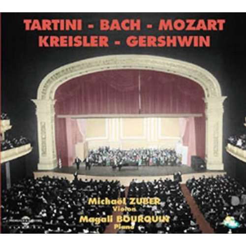 Cover for Zuber, Michael / Bourquin,magali · Tartini Bach Mozart Kreisler Gershwin (CD) (2003)