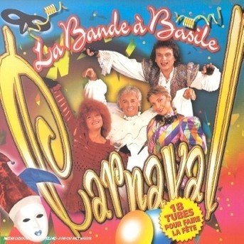 Cover for La Bande a Basile · Carnaval (CD)