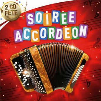 V/a- - Soiree Accordeon - Música - Play It Again Sam - 3596972415425 - 