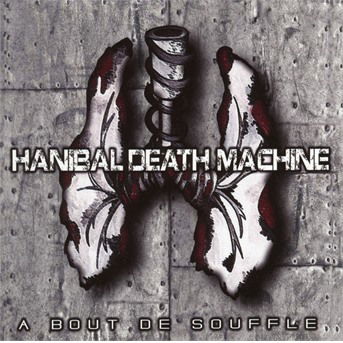 Cover for Hanibal Death Machine · A Bout De Souffle (CD) (2019)