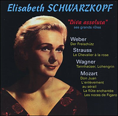 Cover for Elisabeth Schwarzkopf: Diva Assoluta · Ses Grands Roles (CD) (2019)