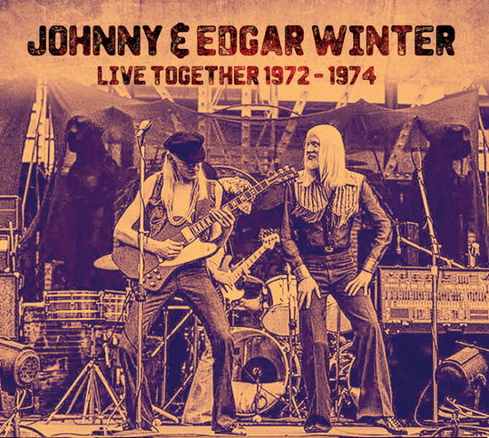 Live Together 1972-1974 - Johnny & Edgar Winter - Musik - TIMELINE - 3851137308425 - 23. februar 2024