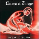 Mea Culpa - Umbra et Imago - Musik - SPV - 4001617624425 - 10 januari 2020