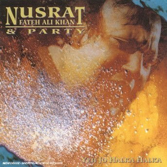 Cover for Khan Nusrat Fateh Ali · Nusrat Fateh Ali Khan - Yeh Jo Halka Halka (CD) (1991)