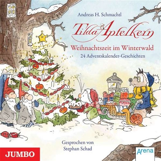 Cover for Andreas H. Schmachtl · Tilda Apfelkern: Weihnachtszeit im Winterwald: 24 Adventskalender-Geschichten (CD) (2020)