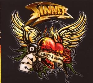 Sinner · Crash & Burn (CD) [Limited edition] [Digipak] (2008)