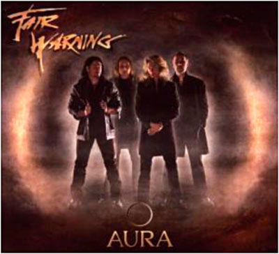 Aura - Fair Warning - Musiikki - FRONTIERS RECORDS - 4046661165425 - perjantai 11. syyskuuta 2009