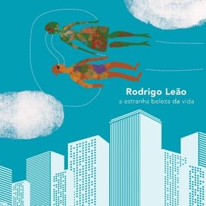 Cover for Rodrigo Leao · A Estranha Beleza Da Vida -signed- (CD)