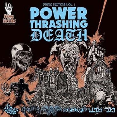 Cover for V.a. · Dying Victims Vol 1. Power Thrashing Death (CD) (2022)