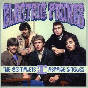 Cover for The Electric Prunes · The Complete Reprise Singles (CD) [Japan Import edition] (2016)