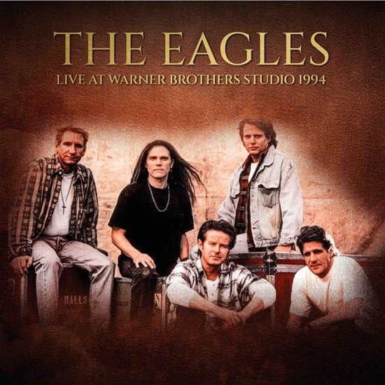 Cover for The Eagles · Live At Warners Brothers Studio (CD)