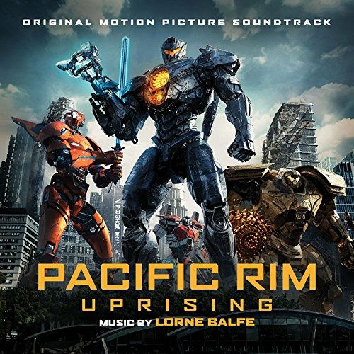 Pacific Rim Uprising Original Motion Picture Soundtrack - Lorne Balfe - Musik - WARNER MUSIC JAPAN CO. - 4943674282425 - 11. april 2018